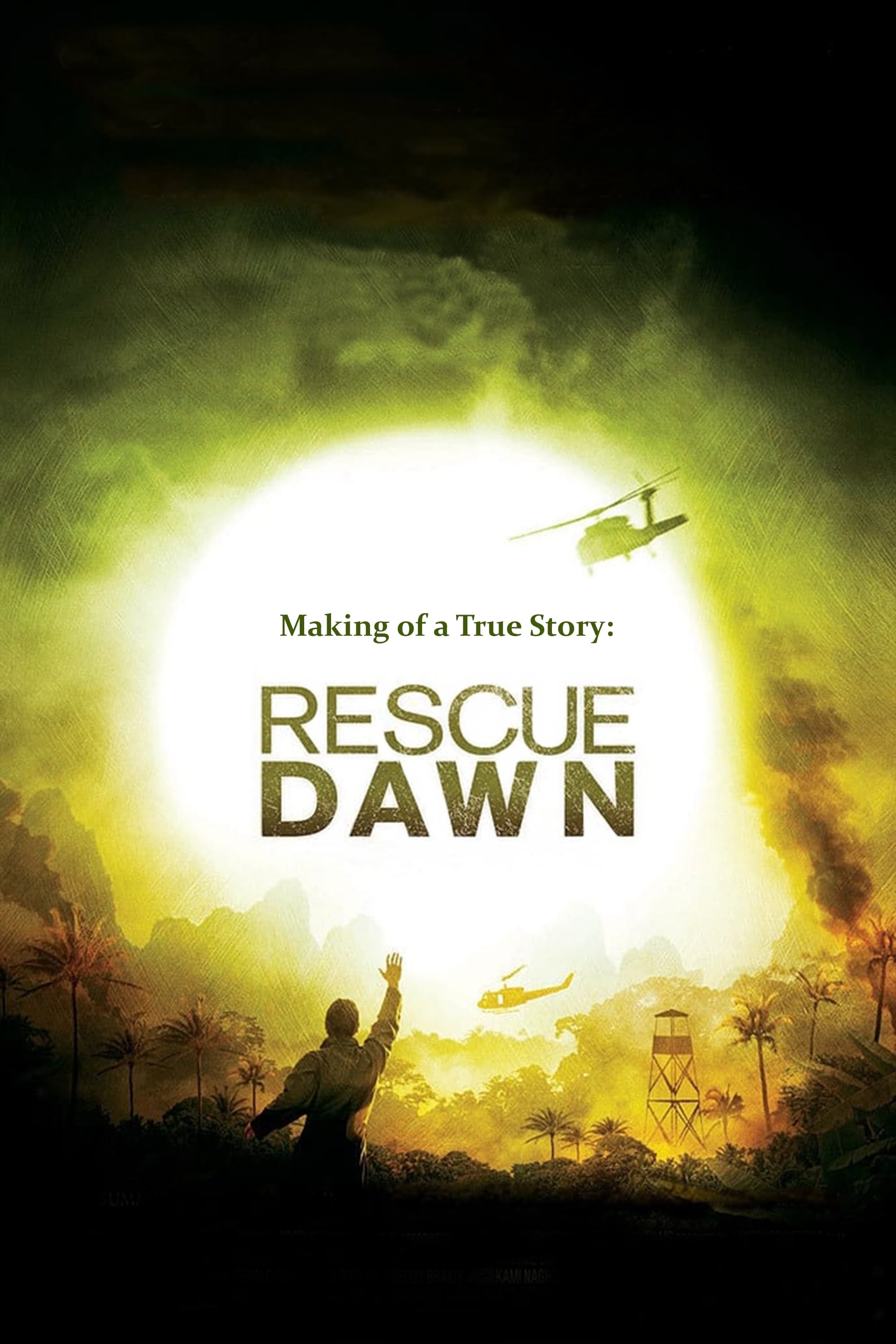Постер Making of a True Story: Rescue Dawn